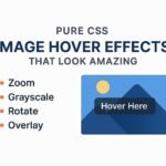 Amazing Pure CSS Image Hover Effects
